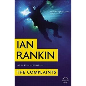 The Complaints -- Ian Rankin